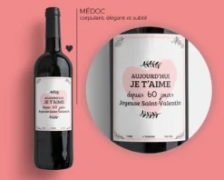 Bouteilles De Vin De Bordeaux - Aujourd'hui Je T'aime Depuis X Jours -Cadeaux Boutique 956d01e18d4b117a7573bfd6943cc8862d5ab34ab6630b05463a8c7ef75b31555